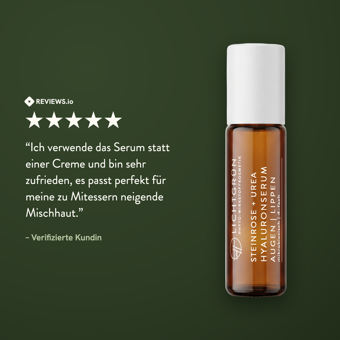LICHTGRÜN Hyaluronserum Roll-On Kundenbewertung