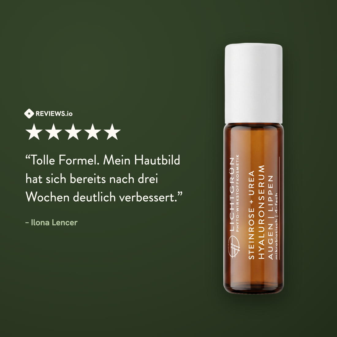 LICHTGRÜN Hyaluronserum Roll-On Kundenbewertung